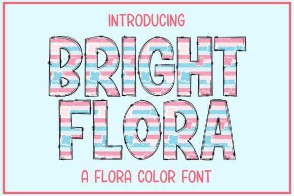 Bright Flora: A Color Font for Joyful Designs