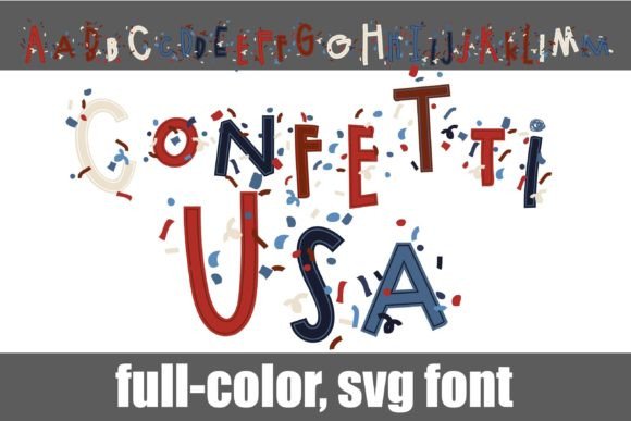 Celebrate in Color: Working with the Confetti Usa Typeface