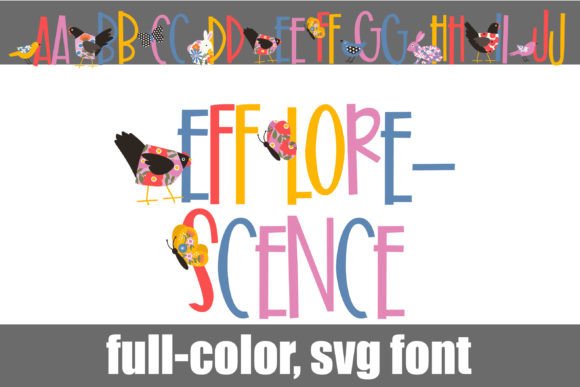 Efflorescence: A Playful SVG Color Font for Modern Designs