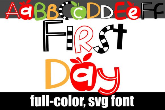 First Day Font: Creative Color for School & Branding