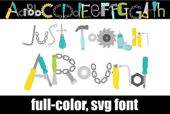 Just Toolin' Around: A Playful Font with Real-World Grit