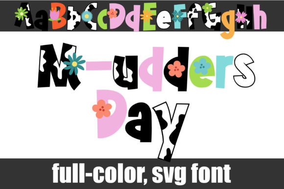 M-udder's Day: A Playful Font for Spring Projects