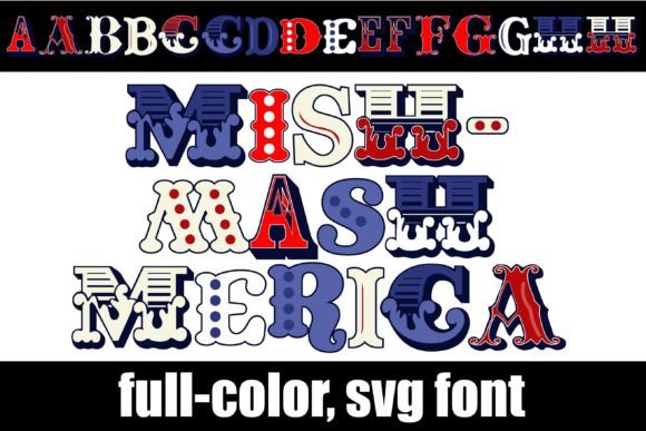 Mishmash Merica: A Bold, Colorful Typeface for Impactful Design