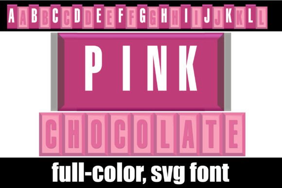 Pink Chocolate: The Candy Bar Font for Bold Branding
