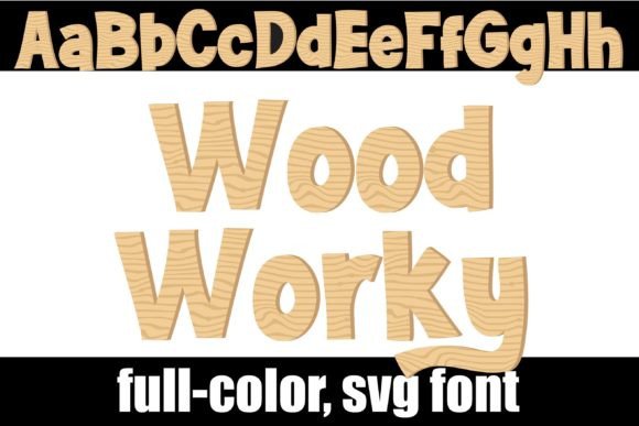 Wood Worky: The Modern Woodgrain Display Font